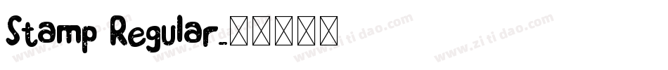 Stamp Regular字体转换
